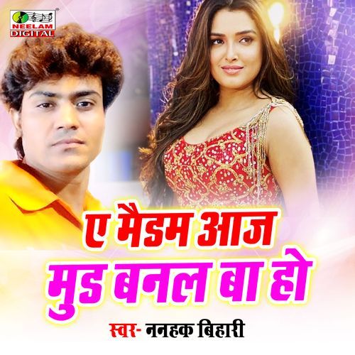 A Maidam Aaj Mud Banal Ba Ho