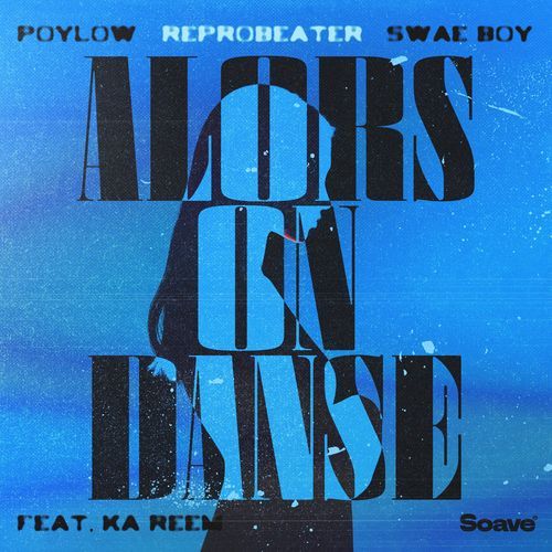 Alors On Danse (feat. Ka Reem)