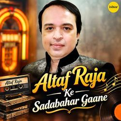 Naa Baba Naa Baba by Altaf Raja