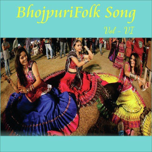 Bhojpuri Folk Song, Vol. 6_poster_image