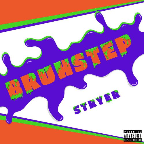 Bruhstep