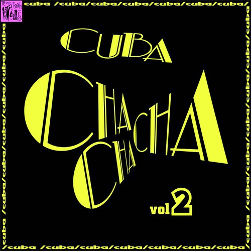 Cuba Chá, Vol.2