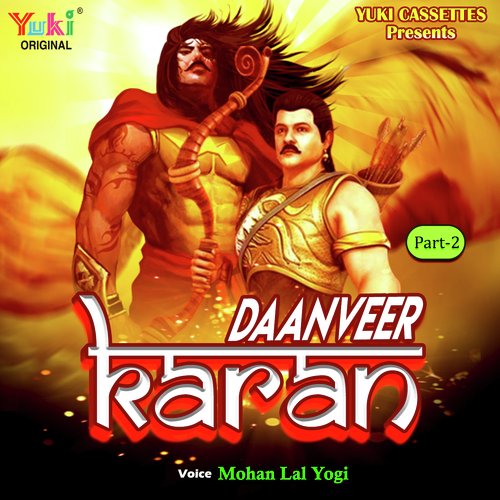 Daanveer Karan Part 2 Songs Download - Free Online Songs @ JioSaavn