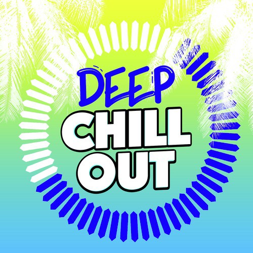 Deep Chill Out_poster_image