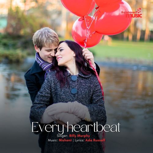 Every heartbeat