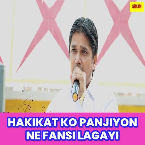 Hakikat Ko Panjiyon Ne Fansi Lagayi (Original)
