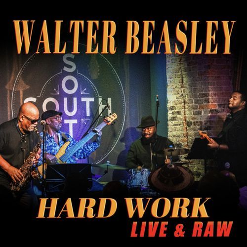 Hard Work (Live and Raw)