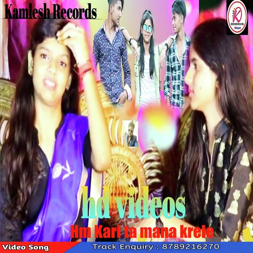 Hm Kari Ta Mana Krele