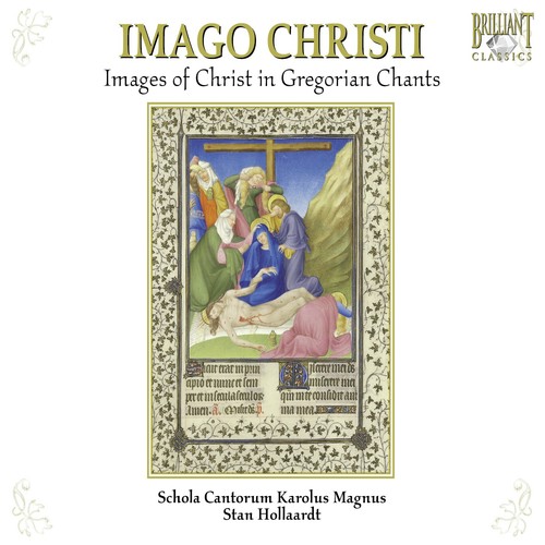 Imago Christi: Images of Christ in Gregorian Chants