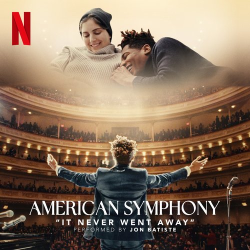 It Never Went Away (From the Netflix Documentary “American Symphony”)_poster_image