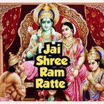 Jai Shree Ram Ratte