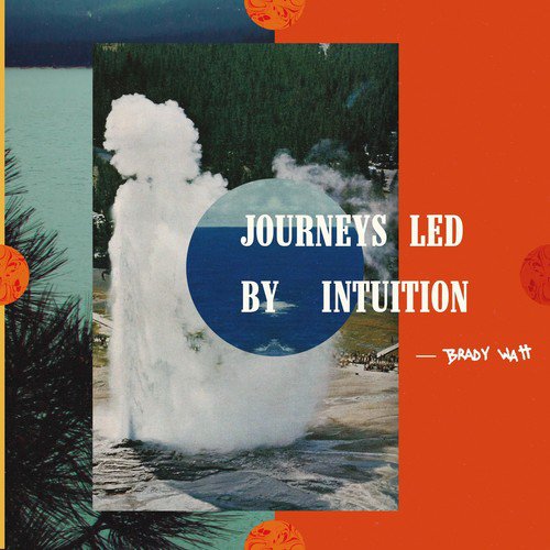 Journeys Led By Intuition