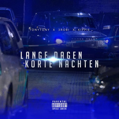 Lange Dagen Korte Nachten (feat. 3robi & Kippie) cover art