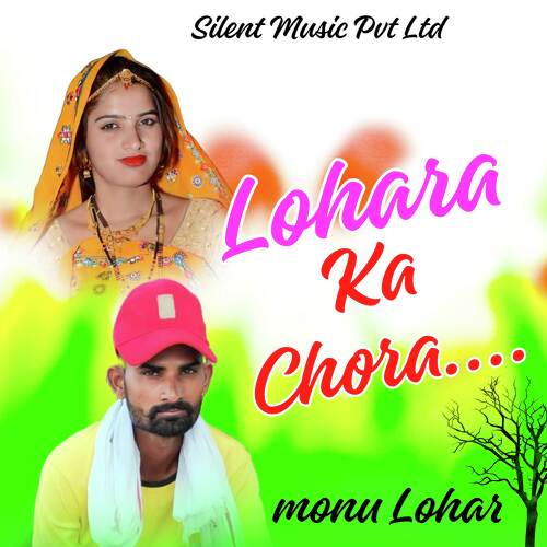 Lohara Ka Chora