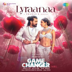 Lyraanaa (From &quot;Game Changer&quot;) (Tamil)-HB48UxB1AXk