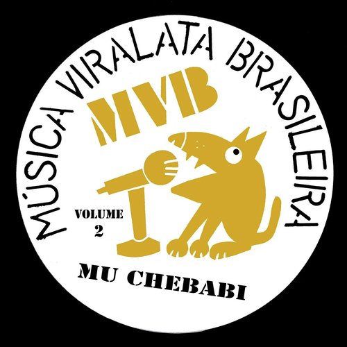 Música Viralata Brasileira, Vol. 2