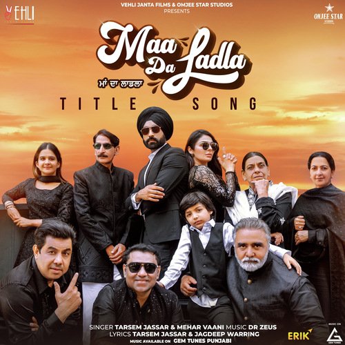 Maa Da Ladla (From "Maa Da Ladla") - Single