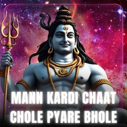 Mann Kardi Chaat Chole Pyare Bhole-RyBcRxZefQY