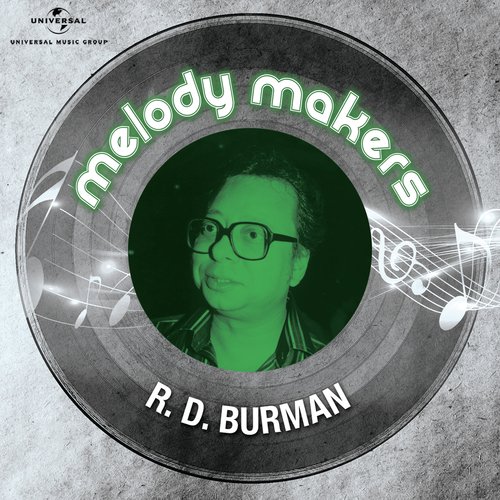 Melody Makers - R. D. Burman