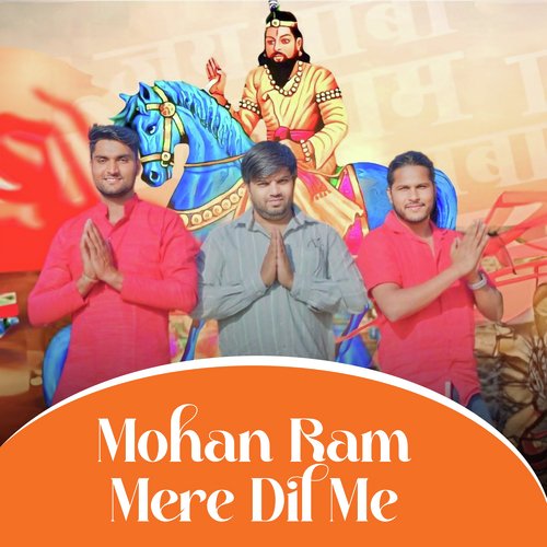 Mohan Ram Mere Dil Me