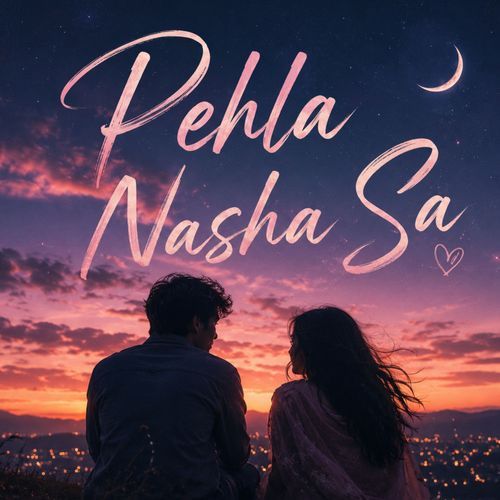Pehla Nasha Sa