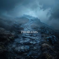 Problems-CRo6bkdUX30