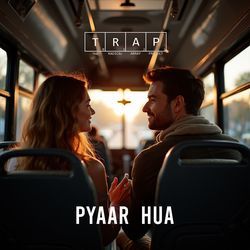 Pyaar Hua-ElgCCD8FaH4