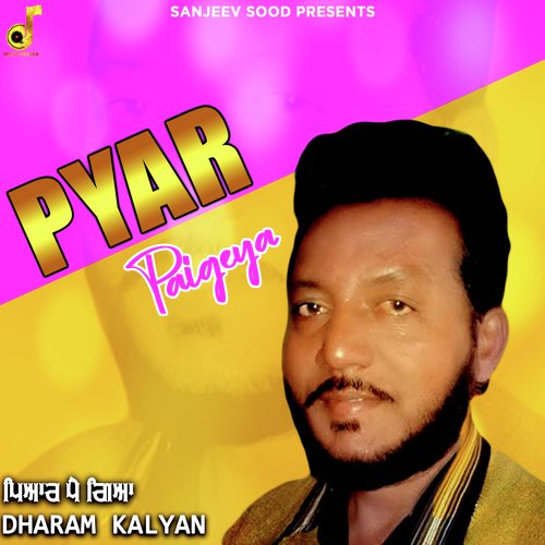 Pyar Paigeya