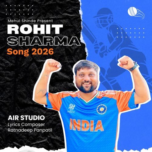 ROHIT SHARMA SONG 2026