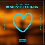 Resolved Feelings