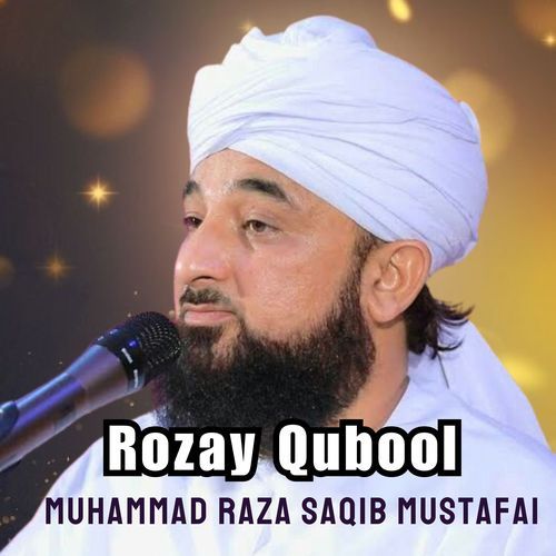 Rozay Qubool