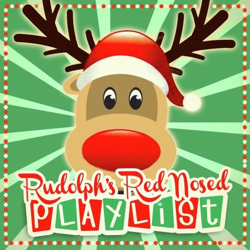 https://c.saavncdn.com/015/Rudolph-s-Red-Nosed-Playlist-English-2012-500x500.jpg