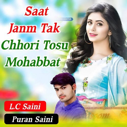 Saat Janm Tak Chhori Tosu Mohabbat
