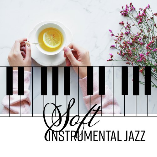 Soft Instrumental Jazz