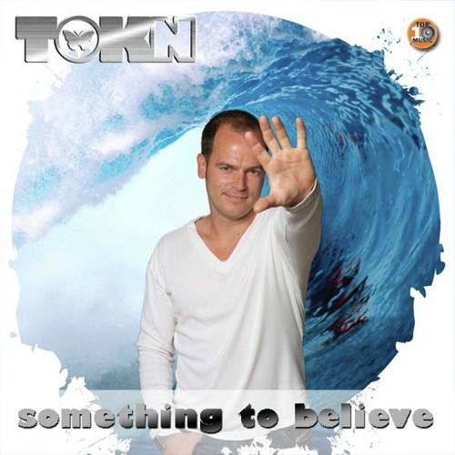 Something To Believe - 2