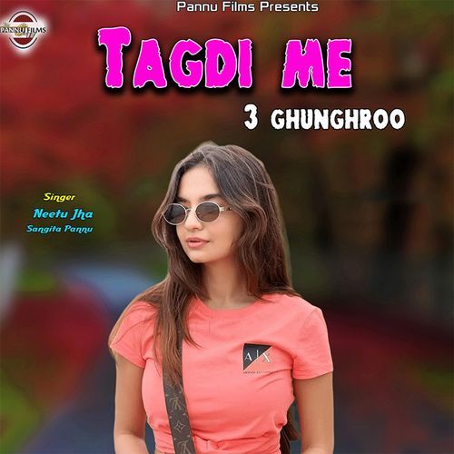 Tagdi Me 3 Ghunghroo