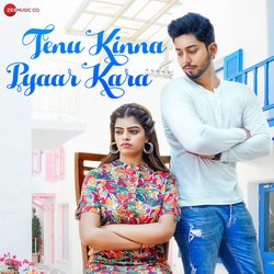 Tenu Kinna Pyaar Kara-My4iexZzbmM