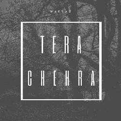 Tera Chehra-RjwEYwMFY2o