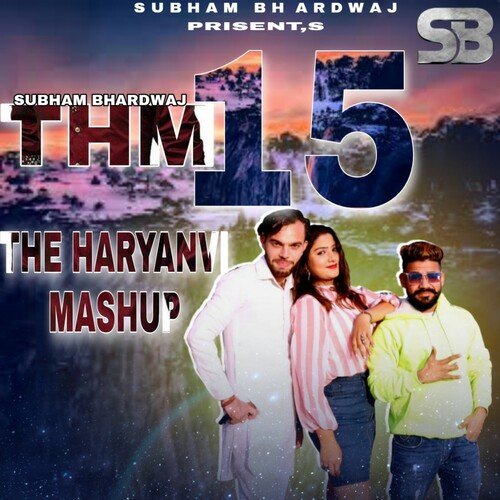 The Haryanvi Mashup 15
