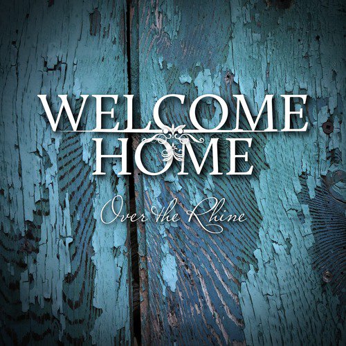 Welcome Home_poster_image