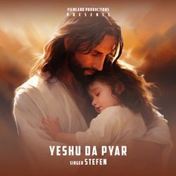 Yeshu Da Pyar-Pj1eYDoBAVE