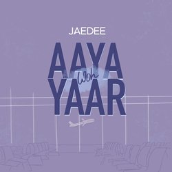 Aaya Woh Yaar-HgdcdDUBaGY