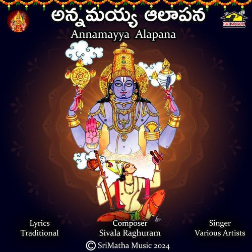 Annamayya Alapana (Hariyavatharamithadu)