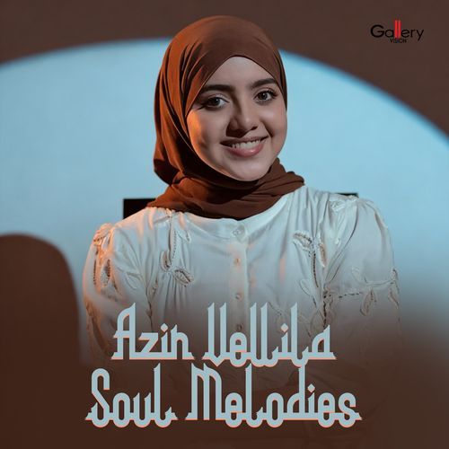 Azin Vellila Soul Melodies
