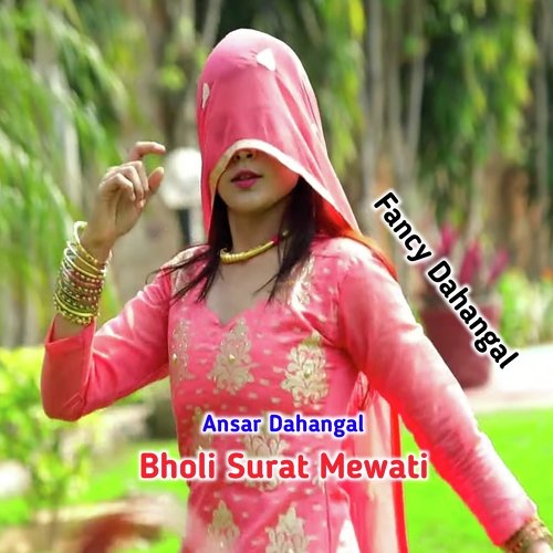 Bholi Surat Mewati