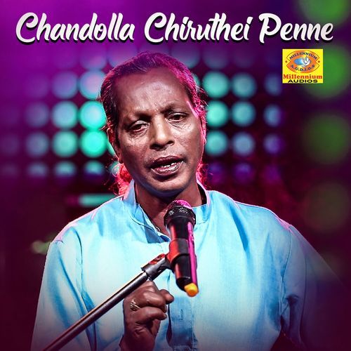 Chandolla Chiruthei Penne