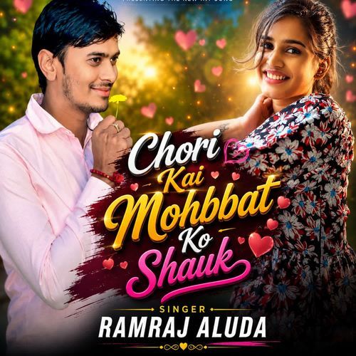 Chori Kai Mohbbat Ko Shauk