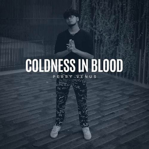 Coldness in Blood