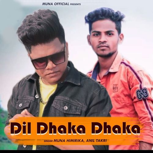 Dil Dhaka Dhaka