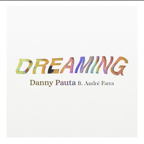 Dreaming (feat André Farra) cover art